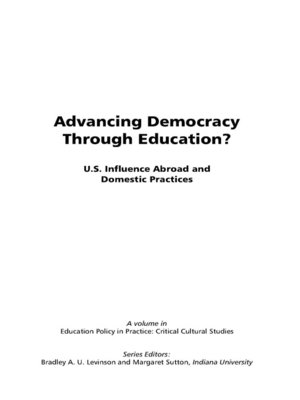 cover image of Advancing Democracy Through Education?